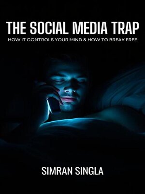 cover image of The Social Media Trap